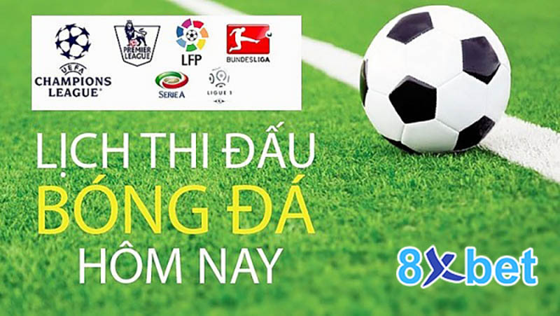 Trực tiếp lịch thi đấu bóng đá hôm nay mới nhất 2 Lịch thi đấu bóng đá là gì?
