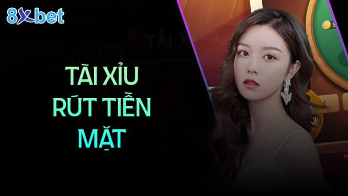 Hướng dẫn chơi game tài xỉu rút tiền mặt uy tín 2 Cách chơi tài xỉu rút tiền mặt uy tín