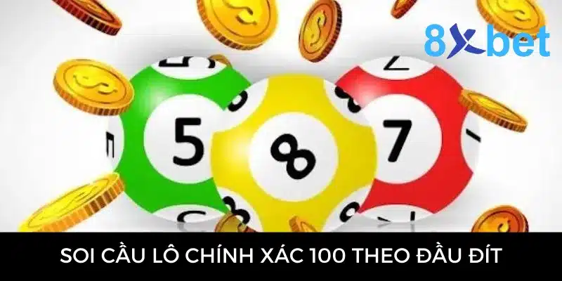 Soi cầu lô chính xác 100 đánh là thắng - Bí quyết đánh đề 3 Phương pháp soi cầu lô theo đầu đít vô cùng phổ biến