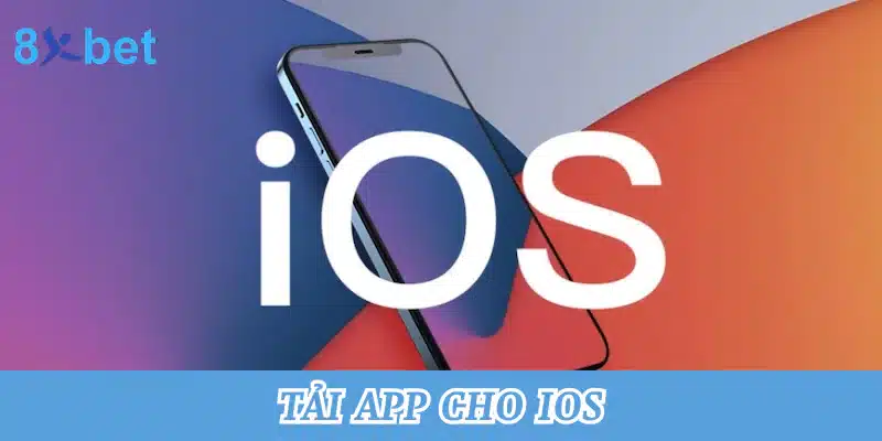 Hướng dẫn cách tải app xóc đĩa tại 8xbet chuẩn xác nhất 4 Tải app cho IOS