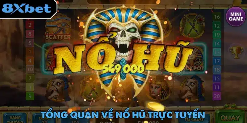 Nổ Hũ Trực Tuyến - Tựa Game Hot Hit Nhất Trong Năm 2025 1 Nổ hũ trực tuyến là trò chơi cá cược đầy hấp dẫn trên nền tảng số